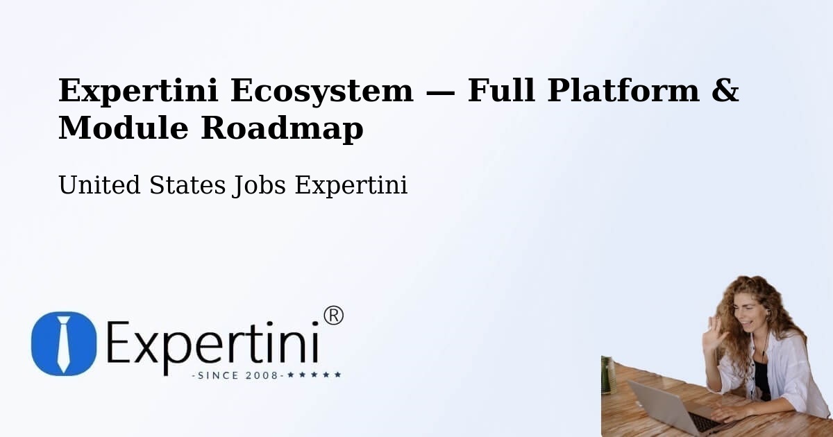 Expertini Ecosystem — Full Platform & Module Roadmap – Orange Park